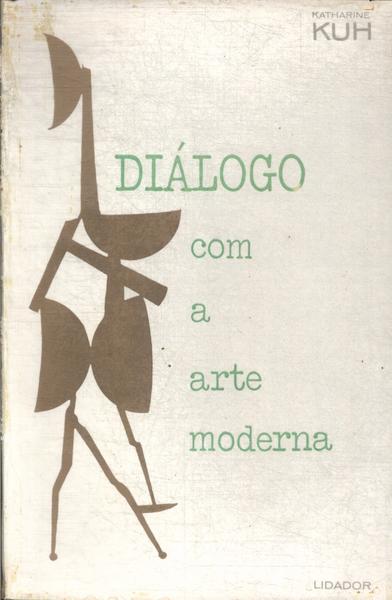 Diálogo Com A Arte Moderna