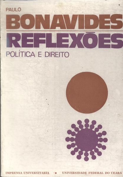 Reflexões: Política E Direito (1973)