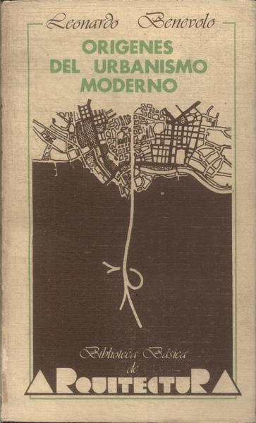 Origenes Del Urbanismo Moderno