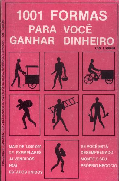 1001 Formas Para Você Ganhar Dinheiro