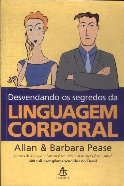 Desvendando Os Segredos Da Linguagem Corporal