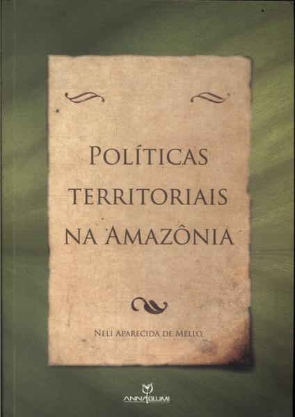 Políticas Territoriais Na Amazônia