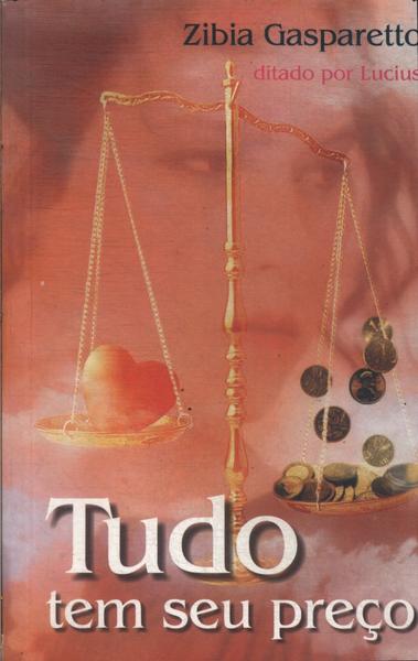 Tudo Tem Seu Preço