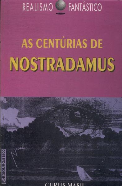As Centúrias De Nostradamus