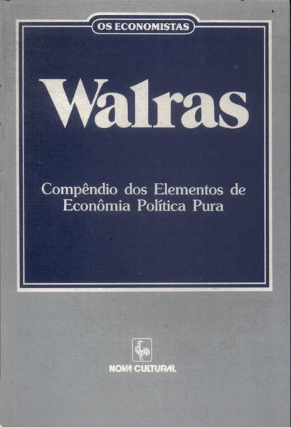 Os Economistas: Walras