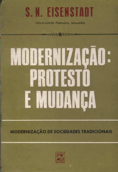 Modernização: Protesto E Mudança