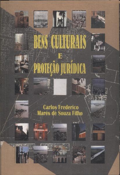Bens Culturais E Proteção Jurídica (1997)