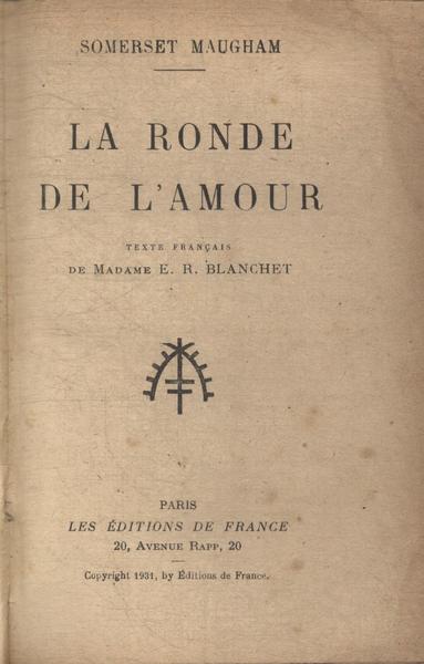 La Ronde De L'amour