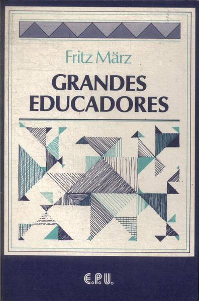 Grandes Educadores