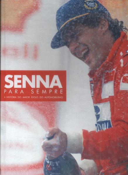 Senna Para Sempre