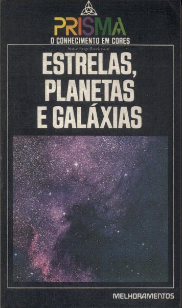 Estrelas, Planetas E Galáxias