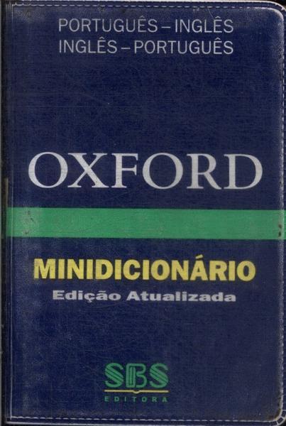 Oxford Minidicionário: Português-inglês Inglês-português (2006)