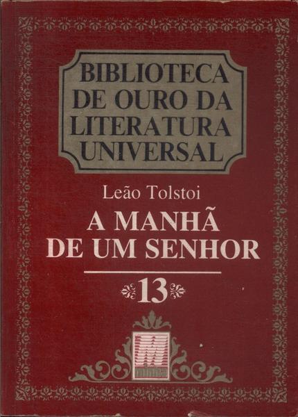 A Manhã De Um Senhor