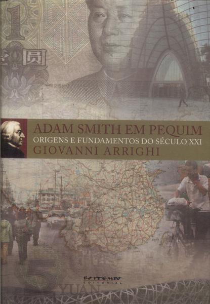 Adam Smith Em Pequim