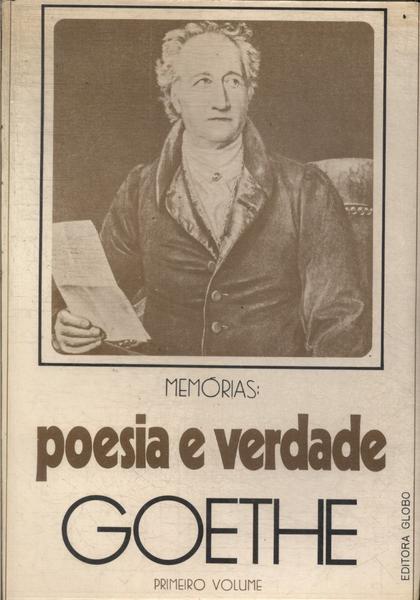 Memórias: Poesia E Verdade Vol 1