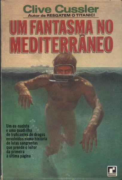 Um Fantasma No Mediterrâneo