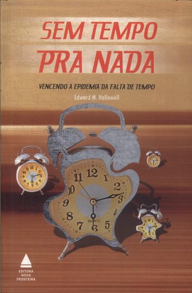 Sem Tempo Pra Nada