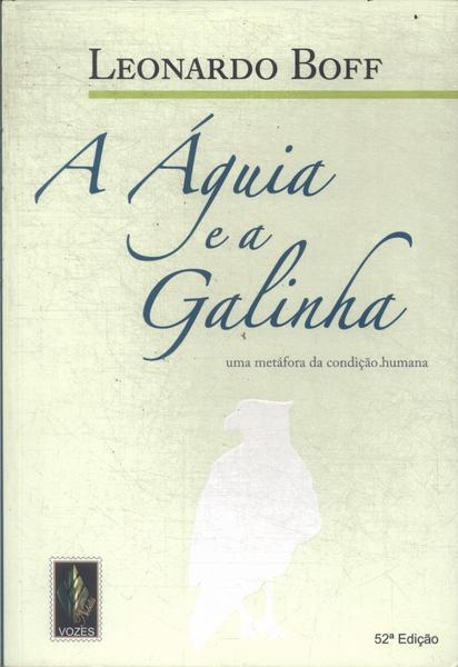 A Águia E A Galinha