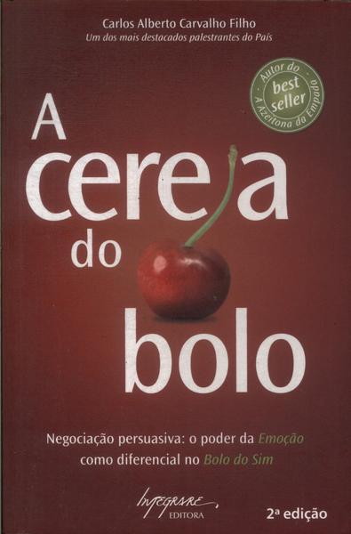 A Cereja Do Bolo