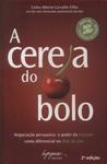 A Cereja Do Bolo