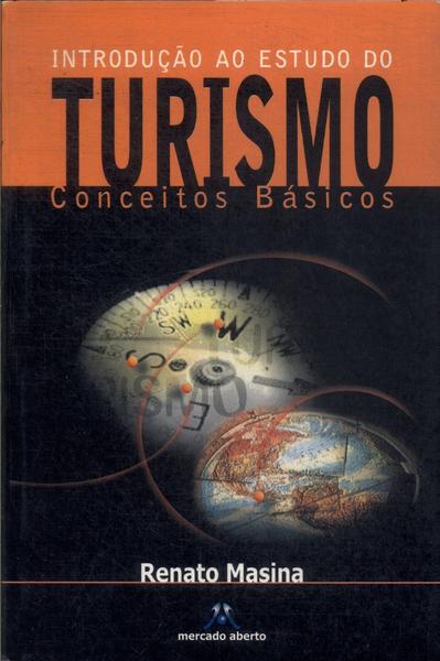 Introdução Ao Estudo Do Turismo