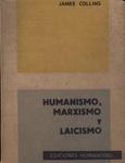 Humanismo, Marxismo Y Laicismo