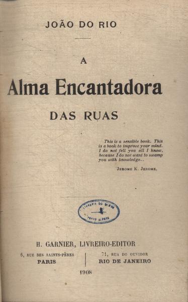 A Alma Encantadora Das Ruas