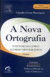 A Nova Ortografia (2009)