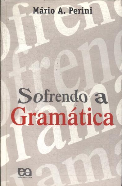 Sofrendo A Gramática (2000)