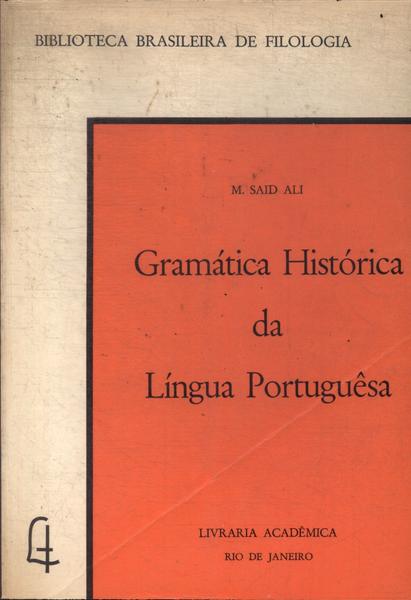 Gramática Histórica Da Língua Portuguesa (1971)