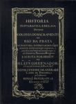 História Topográfica E Bélica Da Nova Colônia Do Sacramento Do Rio Da Prata