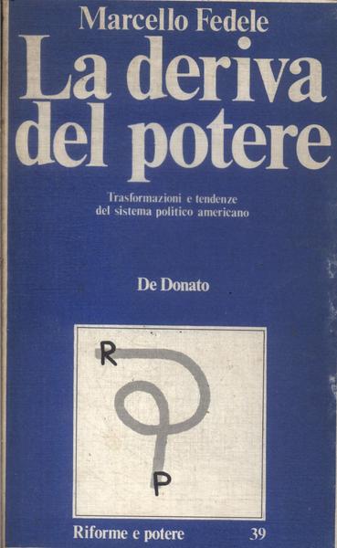 La Deriva Del Potere