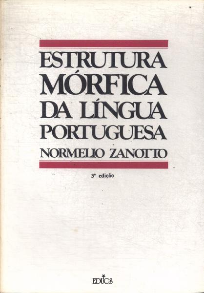 Estrutura Mórfica Da Língua Portuguesa (1996)