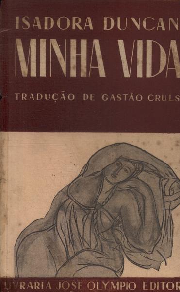 Isadora Duncan: Minha Vida