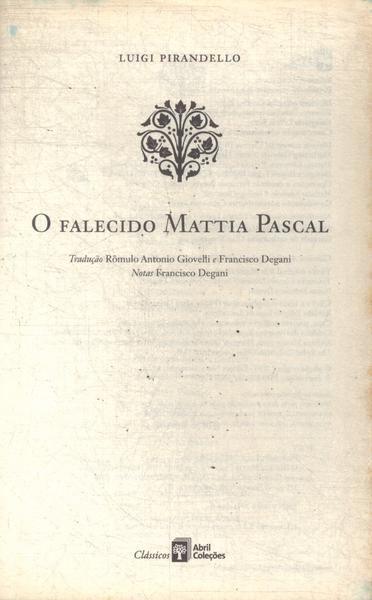 O Falecido Mattia Pascal