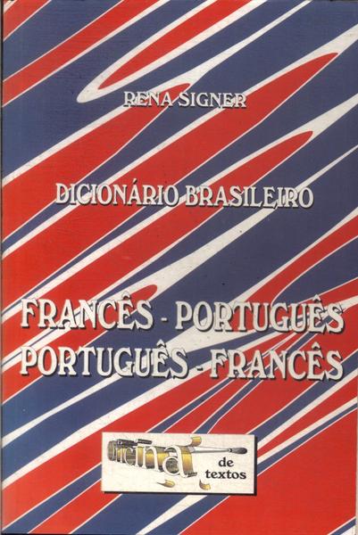 Dicionário Brasileiro Francês-português Português-francês (1998)