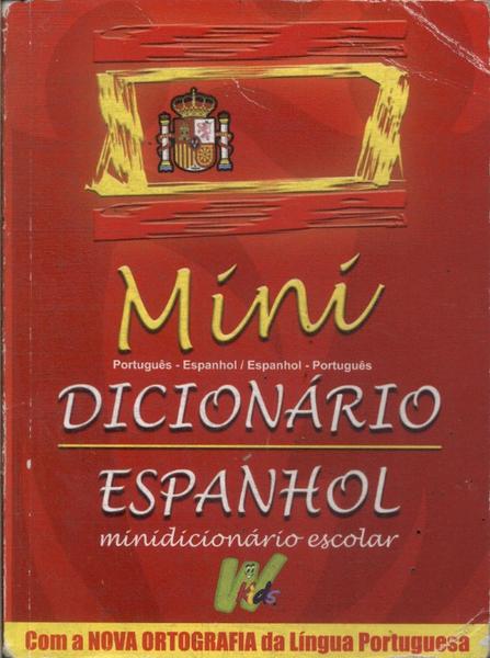 Mini Dicionário Espanhol (2010)