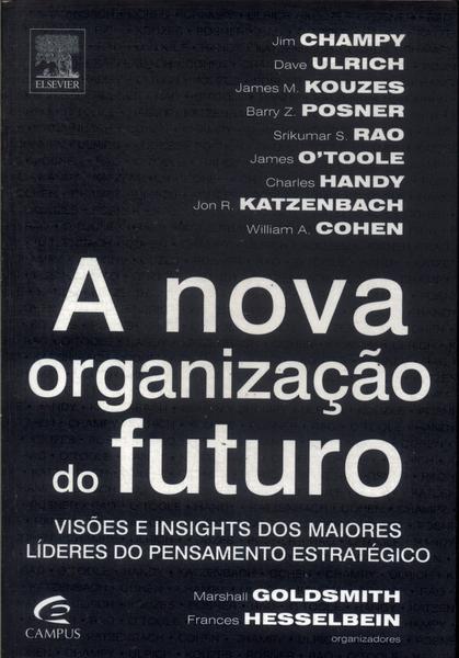 A Nova Organização Do Futuro