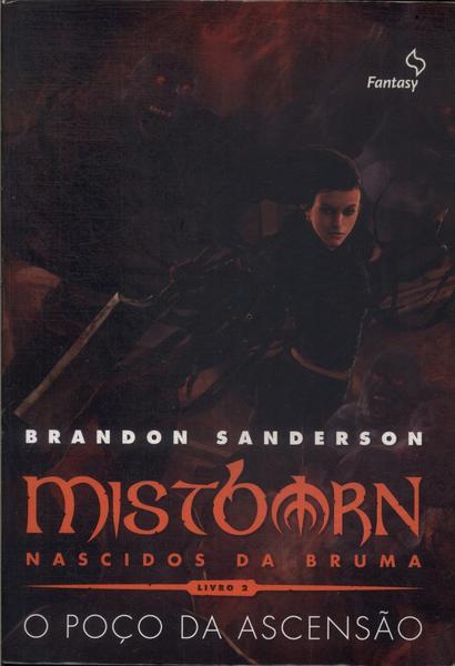Mistborn, Nascidos Da Bruma: O Poço Da Ascensão