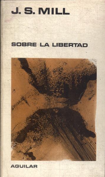 Sobre La Libertad