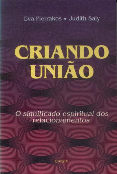 Criando União
