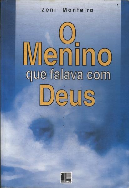 O Menino Que Falava Com Deus