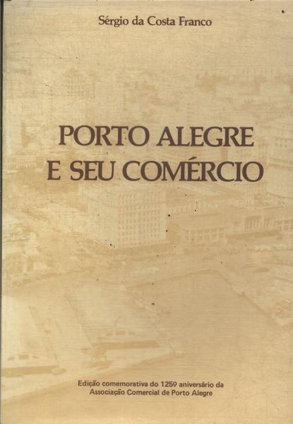 Porto Alegre E Seu Comércio