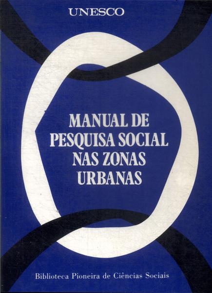 Manual De Pesquisa Social Nas Zonas Urbanas