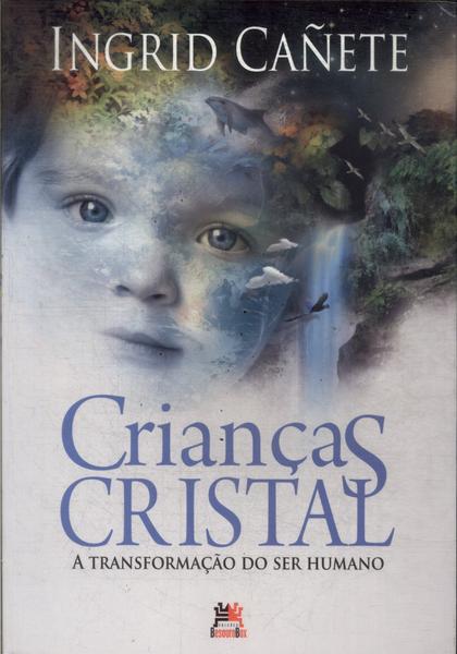 Crianças Cristal