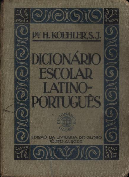 Dicionário Escolar Latino-português (1936)