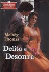 Delito E Desonra