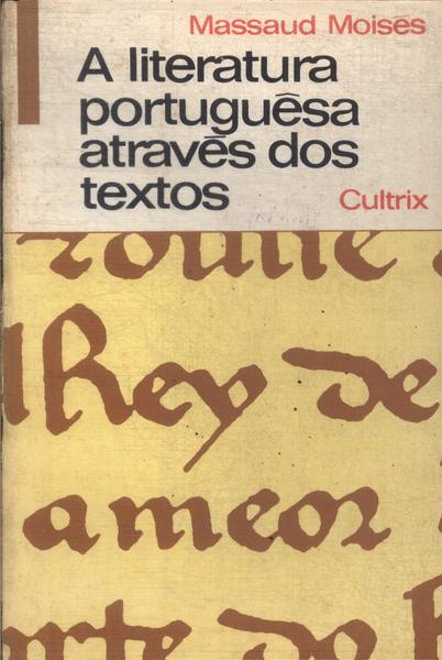 A Literatura Portuguesa Através Dos Textos (1976)