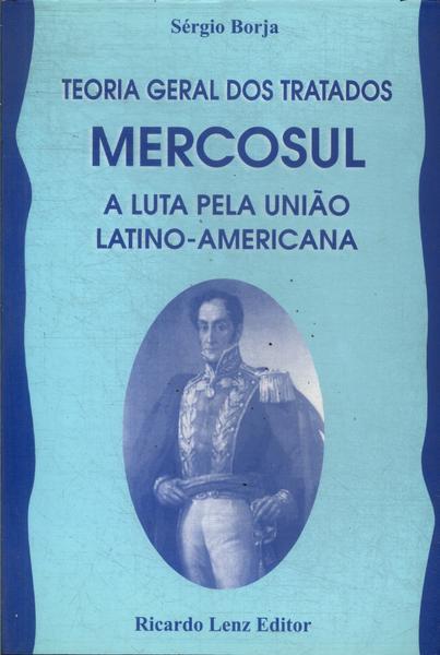 Teoria Geral Dos Tratados - Mercosul