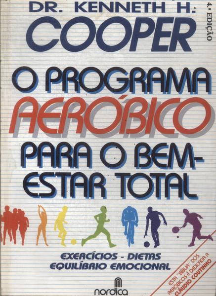 O Programa Aeróbico Para O Bem-estar Total